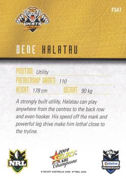 2009 Select NRL Champions - Foiled Signature #FS47 Dene Halatau Back